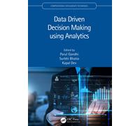Data Driven Decision Making Using Analytics