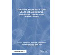 Data-driven Innovation in Supply Chains and Manufacturing: From Predictive Analytics to Natural Language Processing