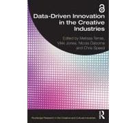 Data-Driven Innovation In The Creative Industries