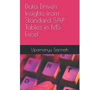 Data Driven Insights from Standard SAP Tables in MS Excel