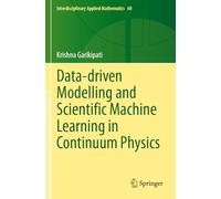 Data-driven Modelling and Scientific Machine Learning in Continuum Physics