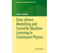Data-driven Modelling and Scientific Machine Learning in Continuum Physics