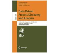Data-Driven Process Discovery And Analysis