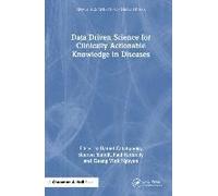 Data Driven Science For Clinically Actionable Knowledge In Diseases