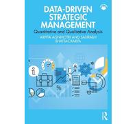 Data-driven Strategic Management: Quantitative and Qualitative Analysis