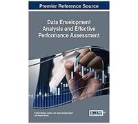 Data Envelopment Analysis And Effective Performance Assessment