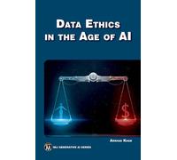 Data Ethics in the Age of AI