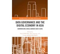 Data Governance and the Digital Economy in Asia