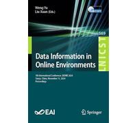 Data Information in Online Environments: 5th International Conference, Dione 2024, Sanya, China, November 11, 2024, Proceedings