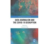 Data Journalism And The Covid-19 Disruption