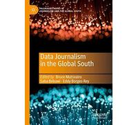 Data Journalism In The Global South