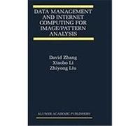 Data Management and Internet Computing for Image/Pattern Analysis Zhang, David, Li, Xiaobo, Li, Zhiyong (Auteur)