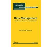 Data Management Nicolas Manson (Auteur), Christophe Brasseur (Auteur)