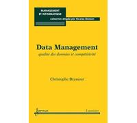 Data Management Nicolas Manson (Auteur), Christophe Brasseur (Auteur)