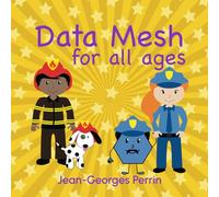 Data Mesh for all ages