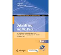 Data Mining and Big Data: 9th International Conference, Dmbd 2024, Ho Chi Minh City, Vietnam, December 13-17, 2024, Proceedings