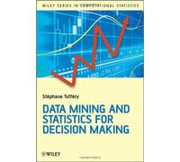 Data Mining And Statistics For Decision Making