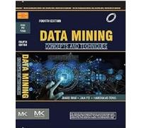 Data Mining: Concepts and Techniques, Fourth Edition