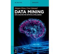 Data Mining: Data Analysis for Artificial Intelligence