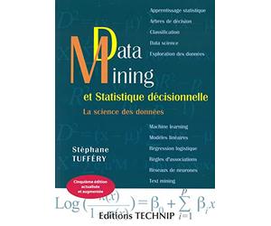 Data Mining et Statistique décisionnelle: La science des données