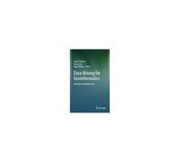 Data Mining For Geoinformatics