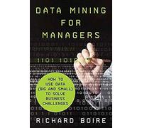 Data Mining For Managers