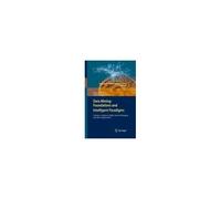 Data Mining: Foundations And Intelligent Paradigms