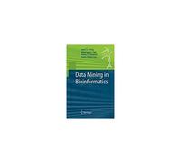 Data Mining In Bioinformatics