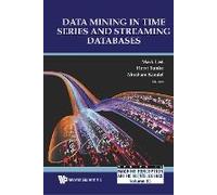 Data Mining In Time Series And Streaming Databases