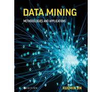 Data Mining: Methodologies and Applications