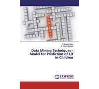 Data Mining Techniques - Model For Prediction Of Ld In Children