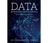 Data Modeling Made Simple with erwin DM by Steve Hoberman Steve Hoberman (Auteur)