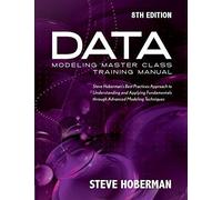 Data Modeling Master Class Training Manual