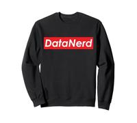 Data Nerd Artificial Intelligence AP Statistiques Big Data Sweatshirt