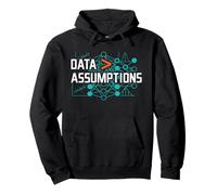 Data Over Assumptions Funny Analyst and Computer Science Sweat à Capuche