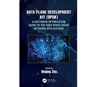 Data Plane Development Kit (DPDK)