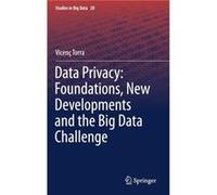 Data Privacy Foundations New Developments and the Big Data Challenge - Vicenc Torra - Springer International Publishing AG - Livre en Anglais - Hardback Vicenc TorraVicenc Torra (Auteur)