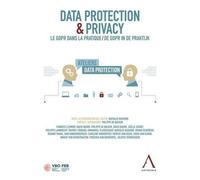 Data protection & privacy LE GDPR dans la pratique, De GDPR in depraktijk, Edition bilingue français-néerlandais - Collectif - Anthemis - broché - Etude