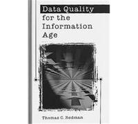 Data Quality for the Information Age, Artech House Computer Science Library Thomas C. Redman (Auteur)