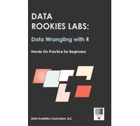 Data Rookies Labs Data Wrangling with R
