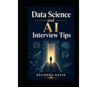 Data Science and AI interview tips and preparation handbook: