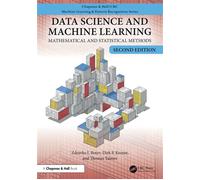 Data Science and Machine Learning Mathematical and Statistical Methods, Second Edition - Zdravko Botev - Chapman and Hall/CRC - ebook (ePub) - Livre