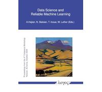 Data Science and Reliable Machine Learning
