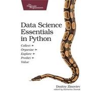Data Science Essentials in Python by Dmitry Zinoviev Inconnu (Auteur)