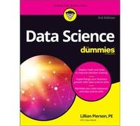 Data Science For Dummies by Lillian DataMania Pierson Lillian DataMania Pierson (Auteur)