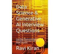 Data Science & Generative AI Interview Questions: Crack Data Science & Generative AI Interview in top product and service based companies