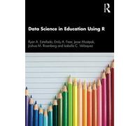 Data Science In Education Using R