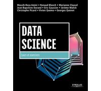 Data Sciences: Cours Et Exercices