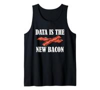 Data Scientist Humour Data est la Nouvelle statistique du Bacon Débardeur