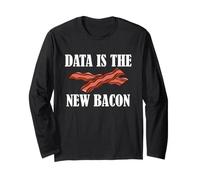 Data Scientist Humour Data est la Nouvelle statistique du Bacon Manche Longue